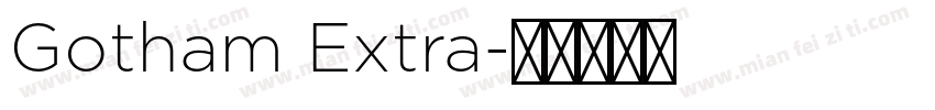 Gotham Extra字体转换